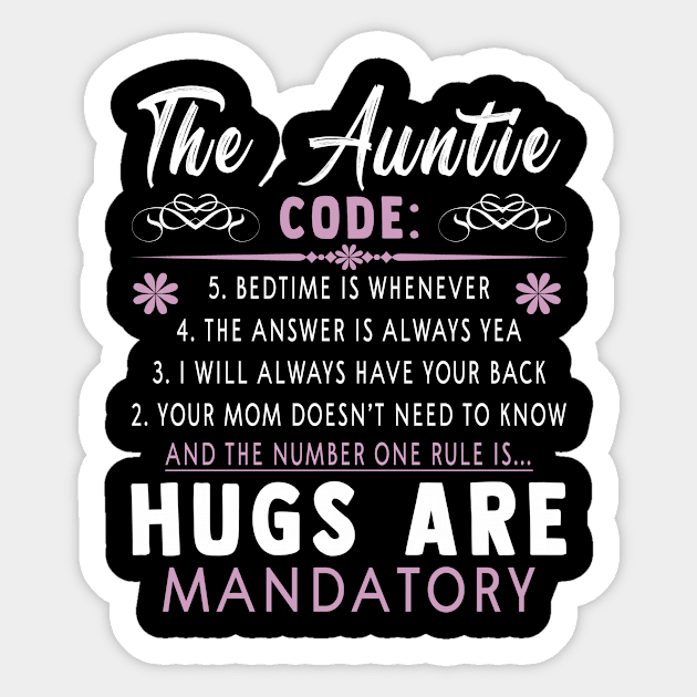 Womens The Auntie Code Shirt - Funny Aunt Gifts Auntie Tshirts Mothers Day Gifts For Auntie Sticker by paynegabriel